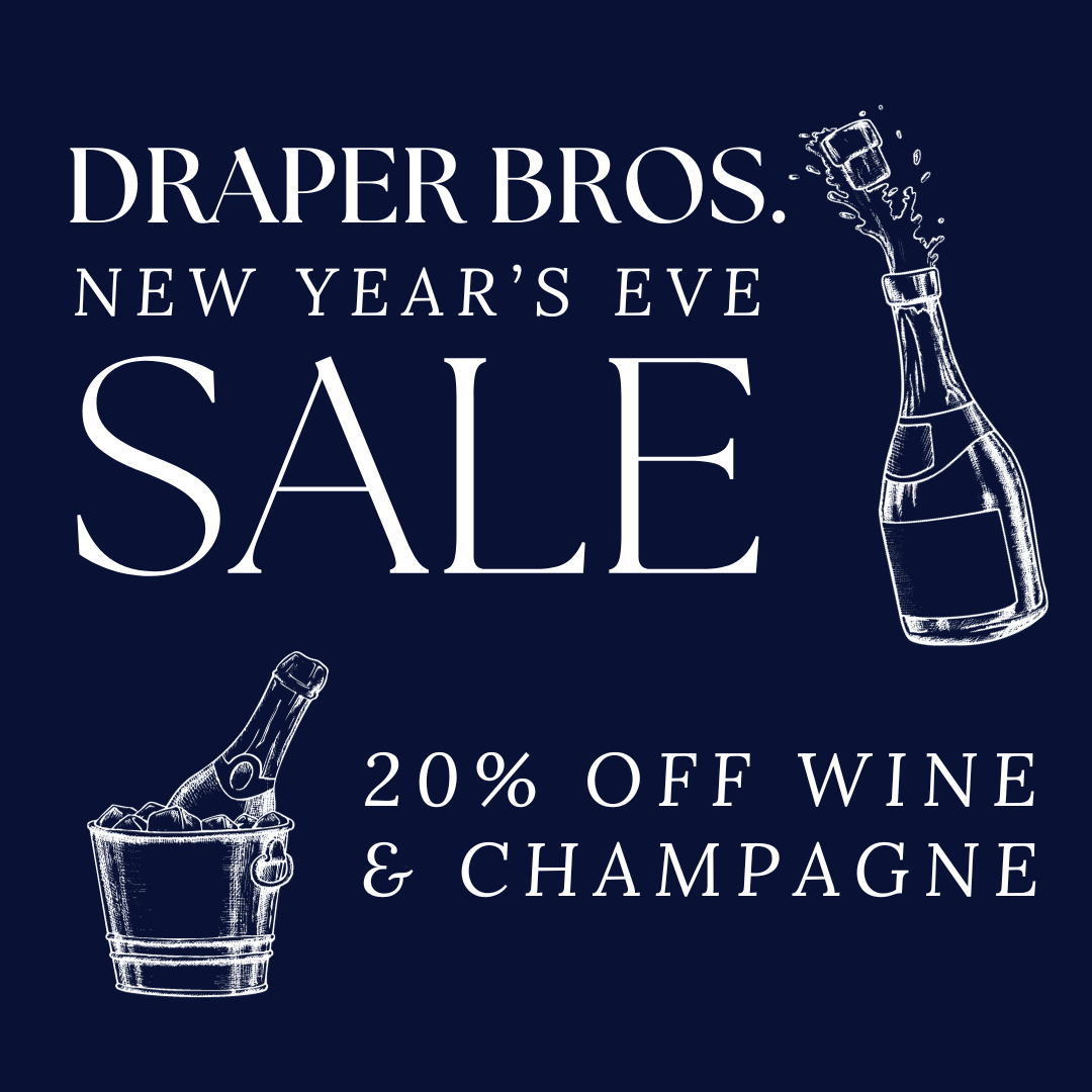 Navy Blue Background with white text stating Draper Bros. New Year's Eve Sale 20% off wine & champagne
